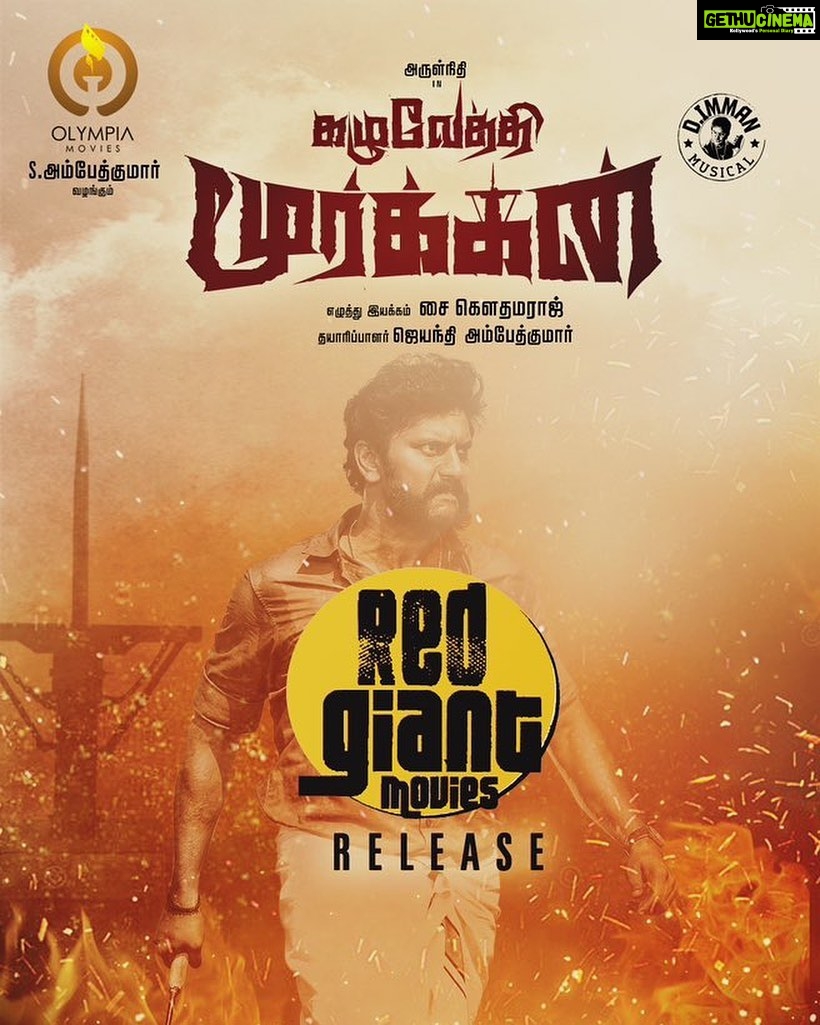 D. Imman Instagram - Red Giant Movies Releases #KazhuvethiMoorkkan In screens from May 26th! Starring Arulnithi and Dushara in the lead! Directed by Sy.Gowthamraj and Produced by Ambethkumar! A #DImmanMusical Praise God!