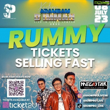 D. Imman Instagram - RUMMY TICKETS SELLING FAST MAKKALEY🔥 Limited seats available 🎟️ Grab your tickets now from ticket2u.com.my or call us directly for more info HOTLINE🙌 012-4886225 Don’t forget to like and share our official pages. Follow our official pages to be connected 🙌 Insta : @showprolive98 Facebook : Showpro Live Tik Tok : @Showpro_Live #dimman #kacheriarambam #concert2023 #showproentertainment #showprolive #india #bigconcert #tamilconcert #indianbigconcert #malaysianconcert #malaysiaconcert #bigconcertmalaysia #tamilconcertmalaysia #oldisgold #fetureconcert #1millionaudition #gopop