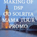 Devi Sri Prasad Instagram - An unforgettable experience capturing the magic for our Rockstar! 🎥 🎶 Huge thanks to @thisisdsp for giving me the incredible opportunity to shoot the promo video for Oo solriya malaysia tour. Your trust and support mean a lot to me! Thank you dear ROCKSTAR ♥️🎶 Special gratitude to the amazing @ddneelakandan for her unwavering involvement throughout the shoot. Your support and cooperation elevated the output. Thank you! ✨ I’m immensely grateful for my incredible team who poured their hearts into this project. Your dedication made it all possible. Thank you boys! In frame - @ddneelakandan Cinematographer & Colourist - @manoj_hemachandar Assitant cinematographer- @sarvesh__15.__ @singhadinghalingh DI Conformist - @editor_anand_g DI Cordinator- Balaji Manivannan Technical Asst - @wishwell_elangovan @thisisdspofficialteam @hdentertainmentmy #BTS #OoSolriyaMalaysiaTour #Grateful #Teamwork #DreamComeTrue” Westminster, London