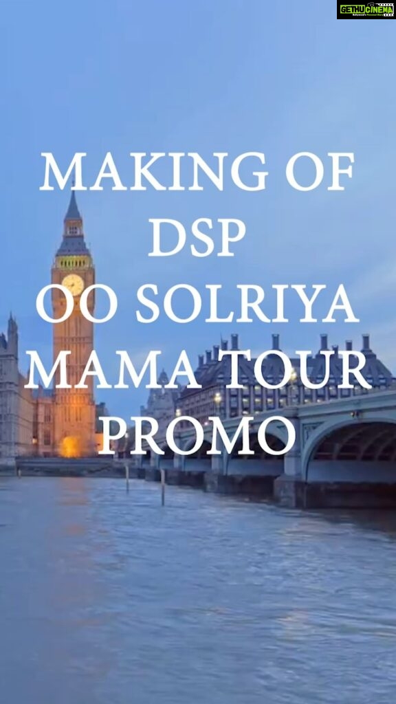 Devi Sri Prasad Instagram - An unforgettable experience capturing the magic for our Rockstar! 🎥 🎶 Huge thanks to @thisisdsp for giving me the incredible opportunity to shoot the promo video for Oo solriya malaysia tour. Your trust and support mean a lot to me! Thank you dear ROCKSTAR ♥🎶 Special gratitude to the amazing @ddneelakandan for her unwavering involvement throughout the shoot. Your support and cooperation elevated the output. Thank you! ✨ I’m immensely grateful for my incredible team who poured their hearts into this project. Your dedication made it all possible. Thank you boys! In frame - @ddneelakandan Cinematographer & Colourist - @manoj_hemachandar Assitant cinematographer- @sarvesh__15.__ @singhadinghalingh DI Conformist - @editor_anand_g DI Cordinator- Balaji Manivannan Technical Asst - @wishwell_elangovan @thisisdspofficialteam @hdentertainmentmy #BTS #OoSolriyaMalaysiaTour #Grateful #Teamwork #DreamComeTrue” Westminster, London
