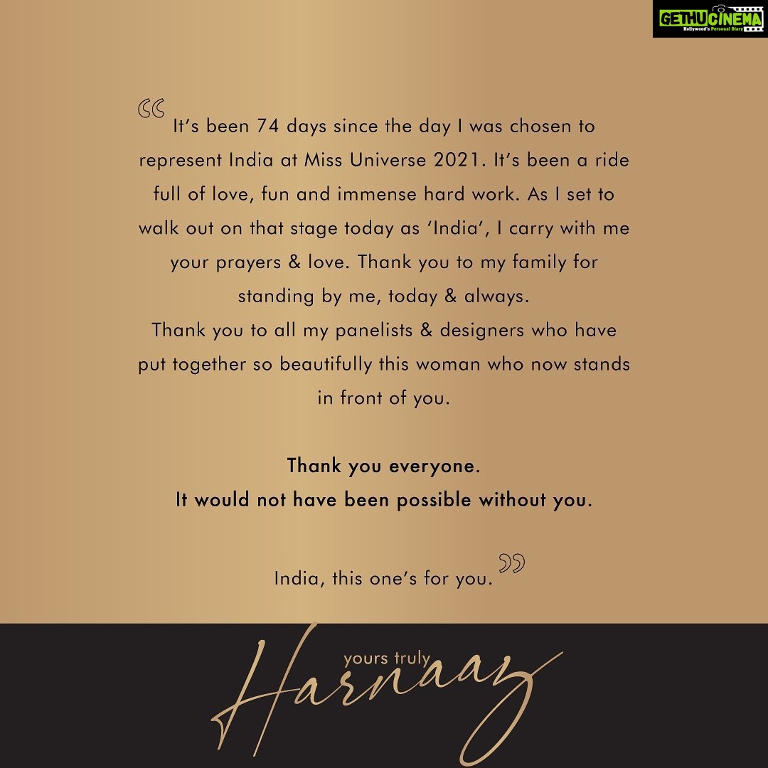 Harnaaz Kaur Sandhu Instagram - "It has never been my journey, it has been Our journey. I began with baby steps and as I come closer to the end, I wish to thank all my panelists for being an intergral part of my learning. I thank my designers for making me shine at the pageant. Thank you for moulding me into the girl you see on stage today.✨ I'm blessed. 😇 Fashion Director - @bharatg18 Designers- @officialsaishashinde @pankajandnidhi @sawangandhiofficial @rockystarofficial @mandirawirkhq @nidhiyasha @bloni.atelier @shivanandnarresh @shahinmannan @vidhiwadhwani_label @abhishekstudio @varunnidhika @aaxa.world @rudrakshdwivedi @rohitkamrajaipur @rsr_ritirahulshah @rarstudio_official @ayrastudio__ @labelmannatgupta @d.l.mayaofficial @lavanyacoodly @swateesinghlabel @chaitanyarao_official @kapardara_india @sakshikhetterpal @nikhitatandon @labelprernamehra @deme_love_ @bhawnarao_couture @theworldofgaya @eyecandybyps @myriad_activewear Panelists- Skin Care Expert- @drjamunapai Smile Care Expert- @drsandeshmayekar Ramp Walk Trainer- @deeptigujral Communication Expert- @supreetbedi13 Voice Crafting Trainer- @monaz_ranina Pilates Expert- @samir.purohit @namratapurohit @thepilatesstudiomumbai Gym Partner- @resetlifeindia Hair Coach- @kromakaysalon @poojadesaikromakay Makeup Expert- @ayeshasethstudio Salon Partner- @saviojohnpereira @saviojohnpereirasalonofficial Hair Extensions Partner- @hairextensions_mumbai Official Footwear Partner- @oceedeeshoes Sash by- @fhaze.london #HarnaazSandhu #LIVAMissDivaUniverse2021 #MissUniverse2021 #MissUniverseIndia #MissUniverse #MissIndia #MU2021 #India