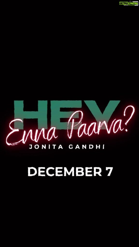 Jonita Gandhi Instagram - Hey Enna Paarva? *[Hey, what are you looking at?]* My original Tamil 1-minute single releases tomorrow! Exclusively on IG reels. LESSGOOO 🚀 #1MinMusic