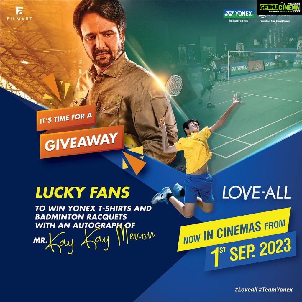 Kay Kay Menon Instagram - Hi, you movie buffs 🎬 out there! ‘Love-All’, a sports drama on your favourite sports starring the most versatile Kay Kay Menon is releasing on 1st September 2023. Participate in our giveaway contest and stand a chance to win Yonex T-shirts and Badminton racquets signed by Kay Kay Menon. Giveaway rules for participation 📣 ⭐ Like and follow @loveall.film ⭐ Share film trailer and poster on your stories and posts (check @loveall.film) ⭐ Mention @loveall.film and @yonex_sunrise_india and Use hashtags #LoveAllFilm and #TeamYonex ⭐ Tag 5 friends in your loveall trailer and posters stories and posts Giveaway ends on September 5,2023. We will draw 10 lucky winners and notify via DM on September 6,2023. #YonexSunriseIndia