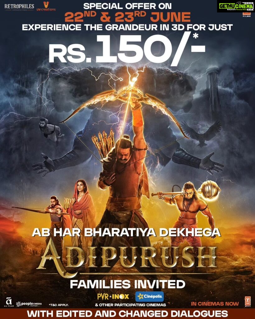 Kriti Sanon Instagram - Experience the epic tale in 3D on the big screen at the most affordable price! Tickets starting at Rs150/-* ✨ T&C Applicable. Book your Tickets now! Link in Bio. #Adipurush now in cinemas near you! ✨ @actorprabhas @omraut #SaifAliKhan @mesunnysingh #BhushanKumar #KrishanKumar @vfxwaala @rajeshnair29 @devdatta.g.nage @ajayatulofficial @sachettandonofficial @paramparatandonofficial @sachetparamparaofficial @manojmuntashir @shivchanana @neerajkalyan24 @tseriesfilms @tseries.official @retrophiles1 @uvcreationsofficial @officialadipurush @uppalapatipramod #Vamsi @aafilms.official @bookmyshowin