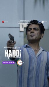 Nawazuddin Siddiqui Instagram - Story, performances, screenplay, #Haddi ticks all the boxes! 
Humare stars ka kamaal aap ne dekha ya nahi? 

#HaddiOnZEE5, Watch now!
#ZEE5

@nawazuddin._siddiqui @anuragkashyap10 @mohdzeeshanayyub @rajeshkumar.official @llaarun @saurabhsachdeva77 @manish_kalra_ @shariq_patel @vipin.sta @akshat_ajay @adamya_bhalla @piyushputy @shriidhardubey @sanjayysaha @raadhikananda @ananditastudios @rohanrohanofficial @rohangokhaleofficial @rohanpradhan_official @ssinternationalacademy @rekha_bhardwaj @saharshkumarshukla @prynkamundada @imsubhashshinde @zee5 @zeestudiosofficial @Zee5global @zeemusiccompany @zeecinema @paragnm @tanyachhabria @vishwanathchatterjee @Ivankadasofficial