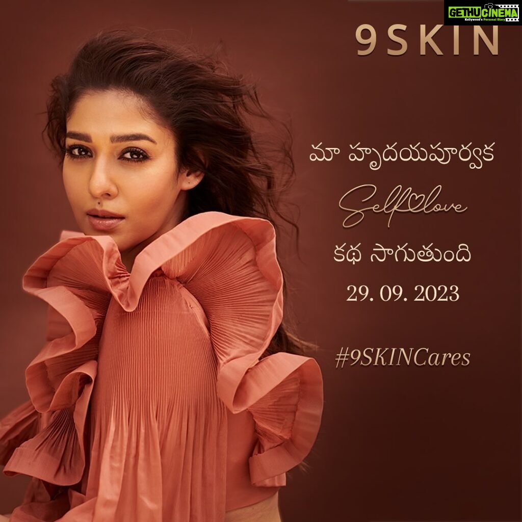 Nayanthara Instagram - 9SKIN's premium skincare range is spreading its radiance to multiple countries! Click the link in our bio and hit 'Notify Me' to be the first to know when our skincare range is live. #9SKINCares #29September #ComingSoon