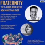 Prakash Raj Instagram - What is the big “ F “ word that India really needs today.#Fraternity . I am all wired up for the conversation with@thewire_in at The Wire Dialogues on Sunday, August 6 evening at St John's Auditorium. Please join us . You can get your tickets here on insider.in/the-wire-dialo…