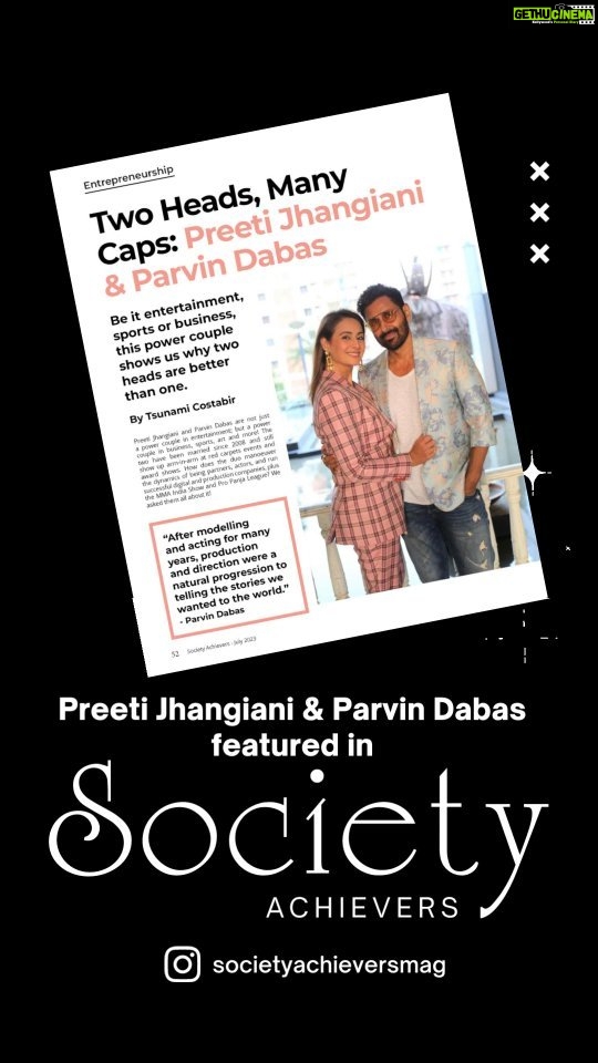 Preeti Jhangiani Instagram - This versatile couple has it all, from films to sports to art, Preeti Jhangiani and Parvin Dabas have made space for themselves in every field. In the latest issue of ‘Society Achievers’, they give us a look into what the process has been like. Here’s a sneak peek… @jhangianipreeti @dabasparvin #PreetiJhangiani #ParvinDabas #Actors #Sports #Entrepreneurs #MMA #SocietyAchievers