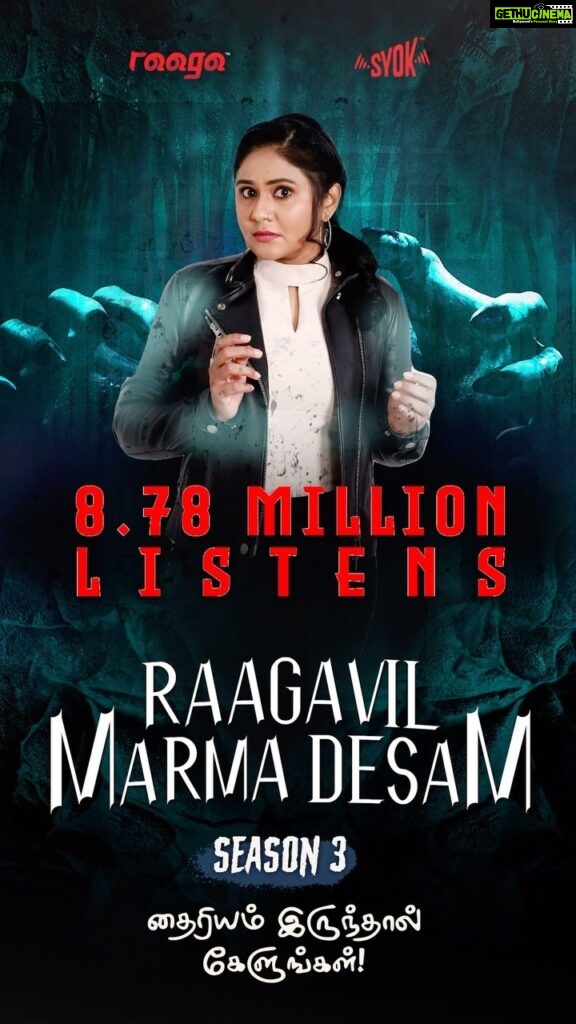 Punnagai Poo Gheetha Instagram - #RAAGAvilMarmaDesam hits 8.78 Million listens🔥And we are now on the road to 9 Million! @punnagaipoogheetha is back with her ghost story session. Tales about ghost hunting and haunted houses, to paranormal experience. Listen to the full Podcast on SYOK. It’s also available on Spotify, Apple Podcast & Google podcast. Download the SYOK App on Google Play & Apple App Store & HUAWEI App. #RoadTo9Million #RAAGA #syokcast