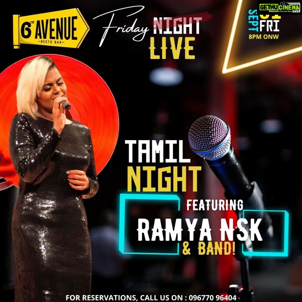 Ramya NSK Instagram - Friday night Live with @ramyansk & band!! Groove to amazing Tamil numbers, all night long, on Friday, 1st of September '23 #6thavenue #annanagar #fridaynightlive #tamilnight #tamilsong #tamilcinema #biggboss #tamilmusic #tamillovesong #liveband #ramyansk #rajinikanth #thalapathyvijay #jailer 6th Avenue Resto Bar - Anna Nagar