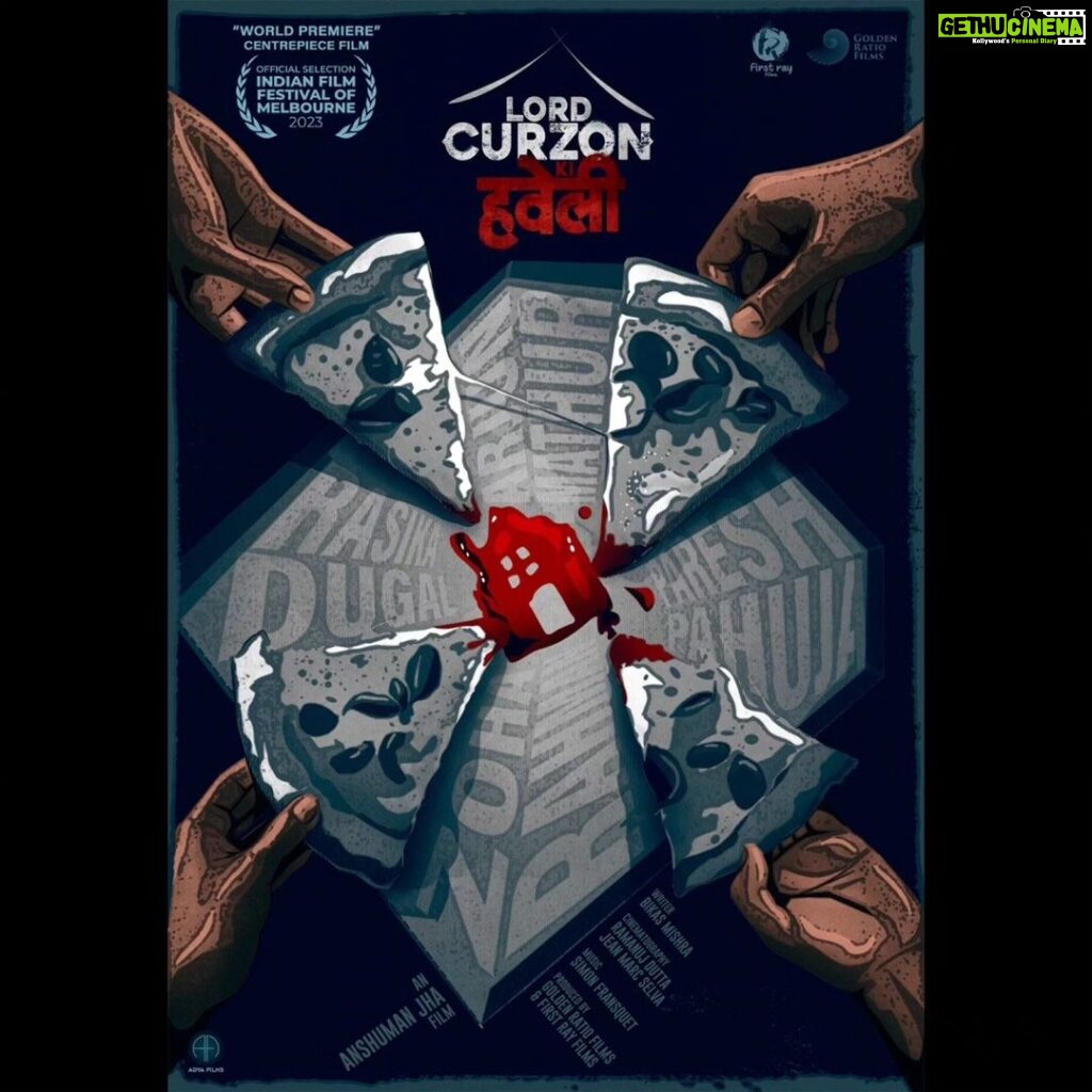 Rasika Dugal Instagram - Delighted that our film 'Lord Curzon Ki Haveli' will premiere as the "Centrepiece Spotlight" Film (Out Of Competition) at the Indian Film Festival Of Melbourne @iffmelbourne 2023 on August 17, 7pm at Hoyts Docklands. A black comedy thriller - the film revolves around four South Asians in London who meet over a dinner party. "There is a dead body in the trunk" says Rohit to his guests (Ira & Basuki)on arrival. Ira laughs it off, Basuki takes it seriously. A revelatory night of madness ensues. @theanshumanjha @arjun__mathur @pareshpahuja @zoharahman_ @tanmaydhanania @bikasmishra @ramarolls @jean_marc_selva_afc @teebirdyfly @mandira.shukla @firstrayfilms @goldenratiofilmsg #LordCurzonKiHaveli