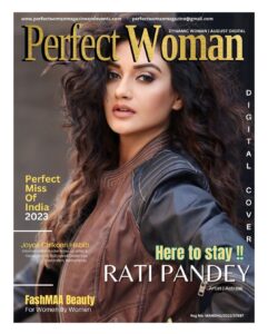 Rati Pandey Instagram - Digital Cover Girl Rati Pandey - Here to stay !! 
Actors life #artist
For Perfect Woman Magazine Entrepreneur Edition  @perfectwomanmagazineofficial #augustedition #entreprenuer 

Publication: Perfect Woman – Magazine India
Editor & Publisher - Dr Khooshi Gurubhai (@dr.khooshigurubhai ) 
MD - Gurubhai (@gurubhaithakkar )
Cover Designer - Chandresh Gurubhai (@chandresh.gurubhai.96 ) 
Cover girl: Rati Pandey
Publicists : @soapboxprelations
Wardrobe: @harleydavidson_india 
Make-up: @santosh.mahapure_makeup_artist 
Hair:@jayshreethakkarhairartist
Photography by: @prashantsamtani 
Styling by: @ratipandey 

Cover Content
Perfect Miss Of India @perfectmissofindia
Joyce Chikoeri-Habib Internationale Master Make up artist & Hairstylist for Hollywood Celebrities from Rotterdam, Netherlands @makeupbyjha
FashMAA Beauty
(For Women by Woman) @fashmaabeauty

2023

Official PR - Big Hit Entertainment ( @bighitentertainmentpr @alfa_gurubhai_thakkar )
#TeamPerfectWoman #perfectachieversawards  #drkhooshiGurubhai #GurubhaiThakkar #DrGeetSThakkar #PerfectWoman  #magazine #magazine35mm #magazinecover  #fashion #covergirl