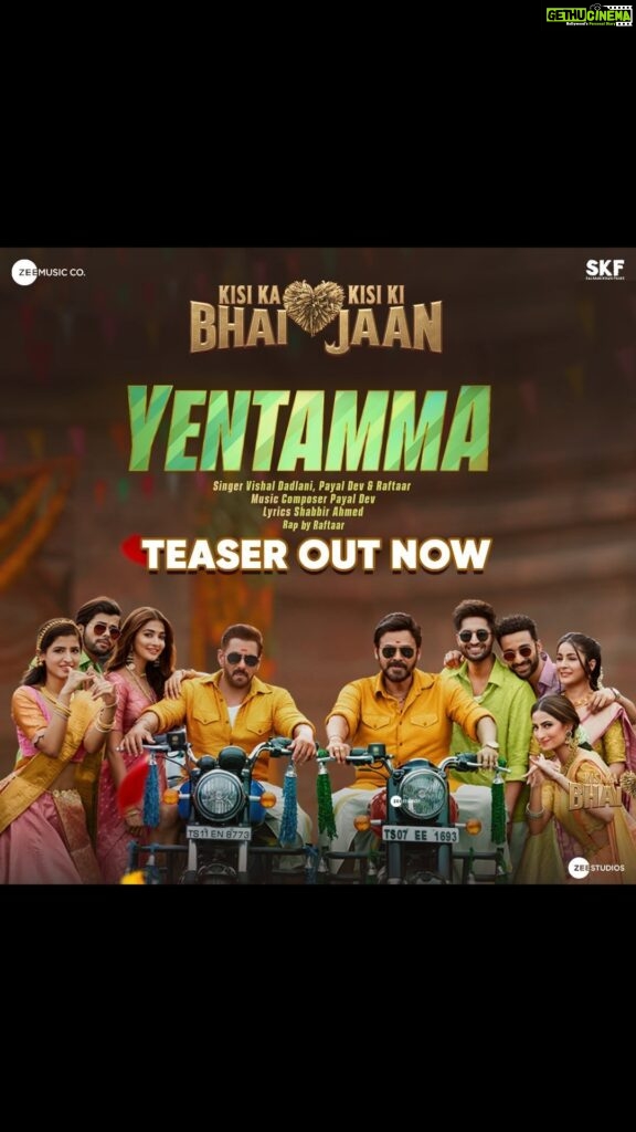 Salman Khan Instagram - #Yentamma song coming tomorrow. @hegdepooja @venkateshdaggubati @farhadsamji @vishaldadlani @payaldevofficial @raftaarmusic @shabbir_ahmed9 @alwaysjani @iamjaggubhai_ @bhumika_chawla_t @singhvijender #AbhimanyuSingh @raghavjuyal @thesiddharthnigam @jassie.gill @shehnaazgill @palaktiwarii @vinali_bhatnagar @vmanikandandop @shamiraah28 @skfilmsofficial @zeestudiosofficial @zeemusiccompany