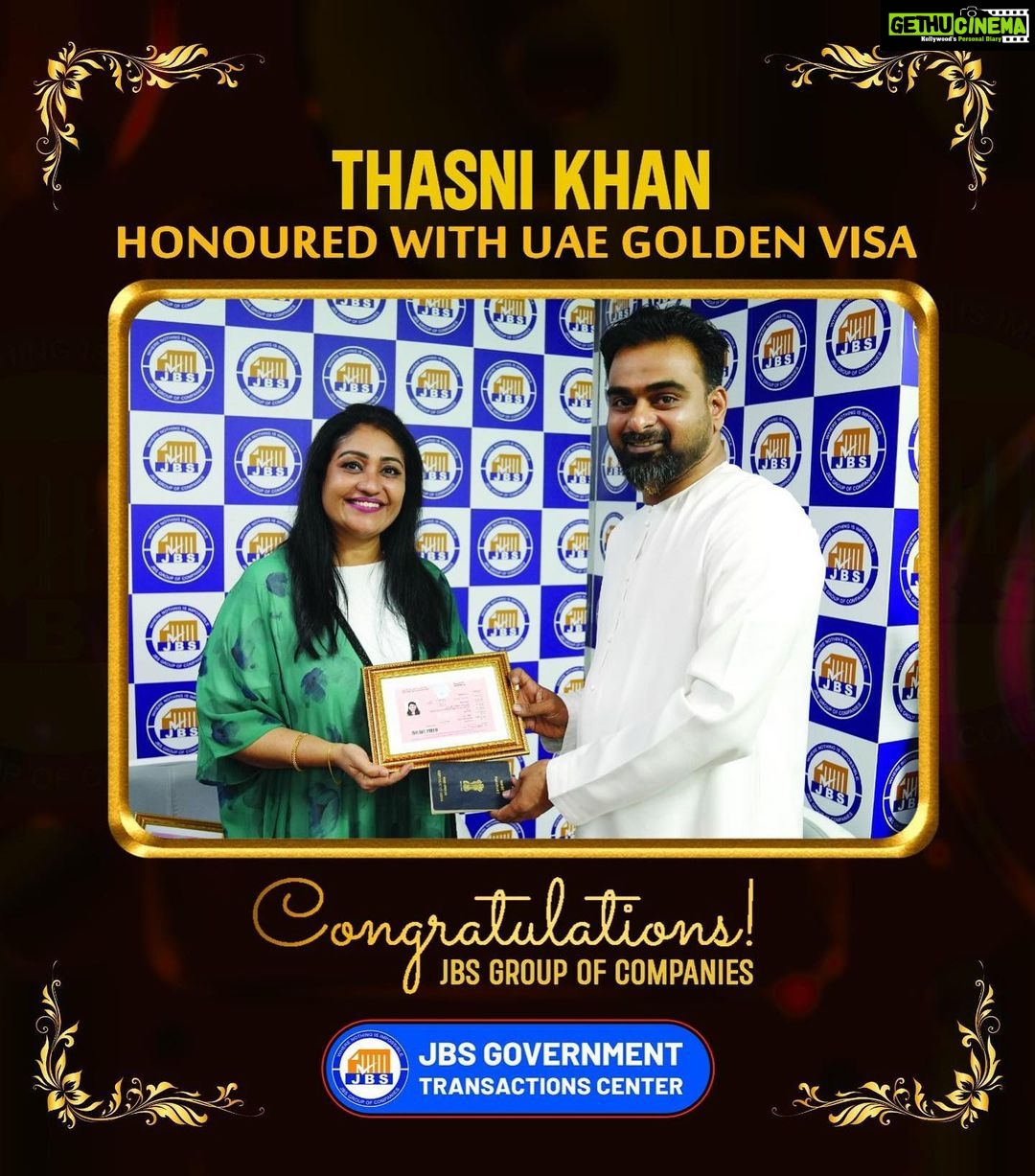 Shamna Kasim Instagram - UAE 🇦🇪 GOLDEN VISA @thesnyalikhan @jbs_group_of_companies