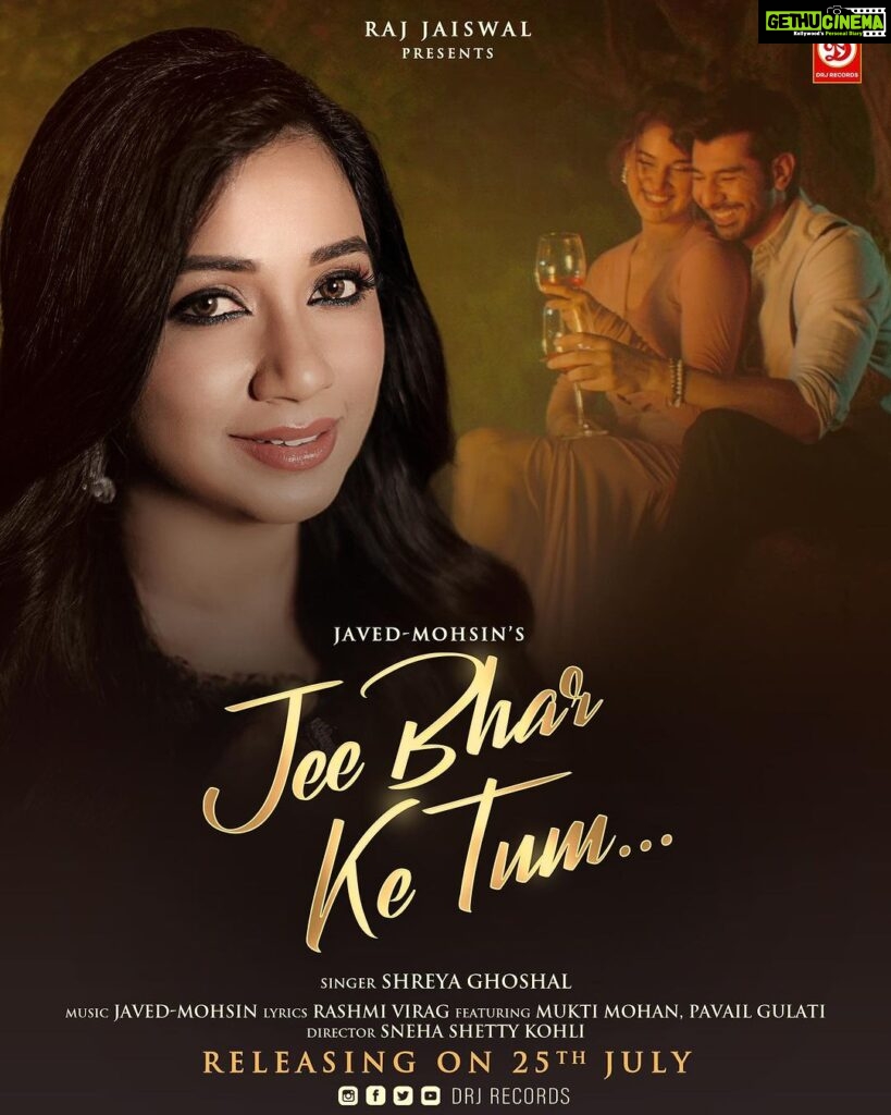 Shreya Ghoshal Instagram - Can’t wait for you all to hear and watch this beautiful song.. Jee Bhar Ke Tum.. ♥♥ Full song releasing on 25th July only on @drjrecords Official YT Channel. Stay Tuned!! @javedmohsin_official @therashmivirag @adityadevmusic @muktimohan @pavailgulati @magicsneya @drjrecords @raj.jaiswals