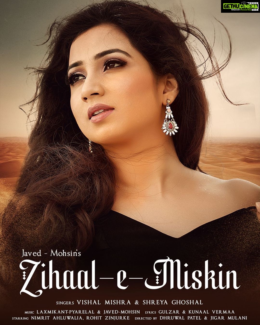 Shreya Ghoshal Instagram - Be ready for that tug in your heart 💔. Releasing tomorrow.. #zihaalemiskin @javedmohsin_official @vishalmishraofficial @nimritahluwalia @rohittt_09_ @kunaalvermaa @vyrloriginals @dhruwal.patel @jigarmulani @the2studios
