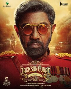 Sibi Sathyaraj Instagram - JACKSON - The Monster

JACKSON DURAI
The Second Chapter

A P.V.Dharanidharan Film

Produced by
Sri green productions
I Dream Studios

#Sibiraj
#sathyaraj 
@samyukthaviswanathan
@manishag_03
@kalyanvikram_venkat  @shafique_mohamed_ali  saravanancsailor  @vickystunt_dir
@mohanrajan_lyricist
@vignesh_rathinam
 @navadevi.rajkumar  @manivaithy @snookieedookie  @sharathravi_ @teamaimpro
#JDsecondchapter