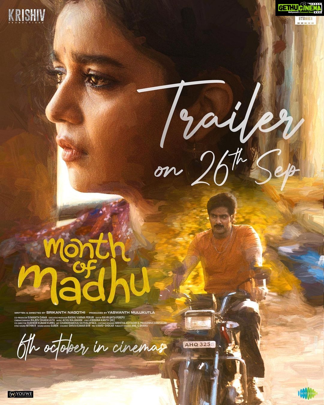 Swathi Reddy Instagram - Get ready for the most honest love story ever♥️ Soon you'll see why I've been so invested in this feature film. #MonthOfMadhu Theatrical Trailer out on September 26th ❤️🔥❤️🔥 Grand Release Worldwide on 6th October 💞 @naveenchandra212 @swati194 @shreya_navile @harshachemudu @srikanth_nagothi @yash_9 @sumanth_dama @raghu_varma_peruri @raviperepu @rajeevdharavath @director_sudheer_k_k @kk_writer1 @chandramouli_eathalapaka @srihithakotagiri @rekhaboggarapu @prasanna.dantuluri @murdrfce @anilandbhanu @manjulaghattamaneni @gnaneswari_kandregula @raja.chembolu @ruchithasadineni @mouryasiddavaram @rudraghav @ravis.mantha @kalyan_santhosh8 @chaitu_babu @bhooshan_boo @dil_is_here @ashwin89d @vinodbangarri @vijayanands_ @k_balakrishna_reddy @varkey91 @jitindavid @cophixbeauty @krishivproductions @saregamatelugu @youwemedia