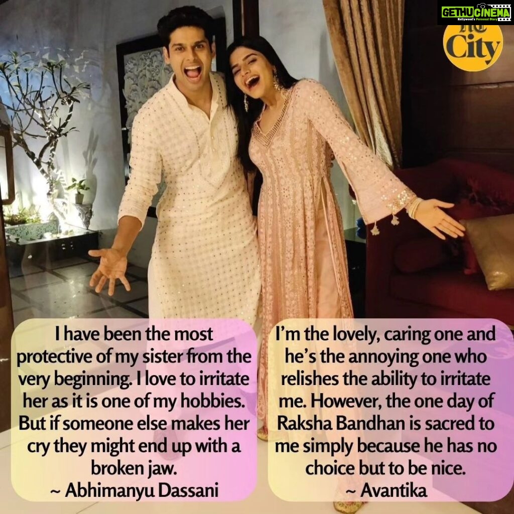 Abhimanyu Dasani Instagram - Talking about the Tom and Jerry sibling bond they share, actors Abhimanyu Dassani and sister Avantika get candid on Raksha Bandhan and spill some beans. "I have been the most protective of my sister from the very beginning. I love to irritate her as it is one of my hobbies. But if someone else makes her cry they might end up with a broken jaw,” says Abhimanyu, while Avantika adds, “There is a false idea that siblings evolve with age, at least in our case. I’m the lovely caring one and he’s the annoying one who relishes the ability to irritate me. However, the one day of Raksha Bandhan is sacred to me simply because he has no choice but to be nice”. @abhimanyud @avantikadassani Interview by @sugandharawal Full story: Link in bio #abhimanyudassani #avantikadassani #bollywoodsiblings #siblinggoals #rakhi2023 #rakshabandhan2023 #rakhicelebration #rakshabandhan #HTcityshowbiz #HTCity #bollywoodactors