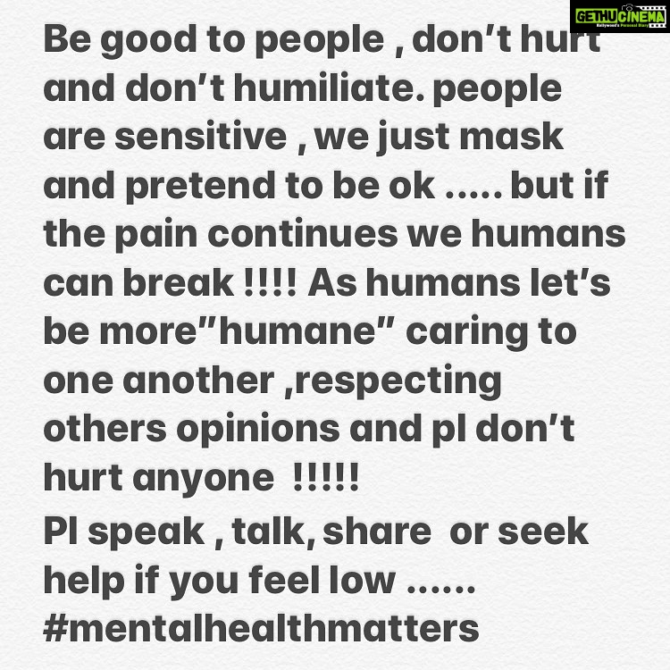 Archana Shastry Instagram - #mentalhealthmatters #besensitive BE KIND