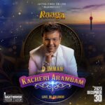 D. Imman Instagram - Long time Due! Here I come Colombo to present an exciting Musical Concert! Mark the Date in your calendar! See you all on 30th,December 2023 at Sugathadasa Indoor Stadium! 𝐑𝐚𝐚𝐠𝐚 𝟐𝟎𝟐𝟑 D.Imman KACHERI AARAMBAM Presented by:- @jaffnahinducollege Production and Management:- @matchboxmediaworks @shiran_mather @njadoonanan Praise God! #raaga #raaga2023 #DImman #jaffnahindu #Srilanka #MusicalConcert #liveincolombo