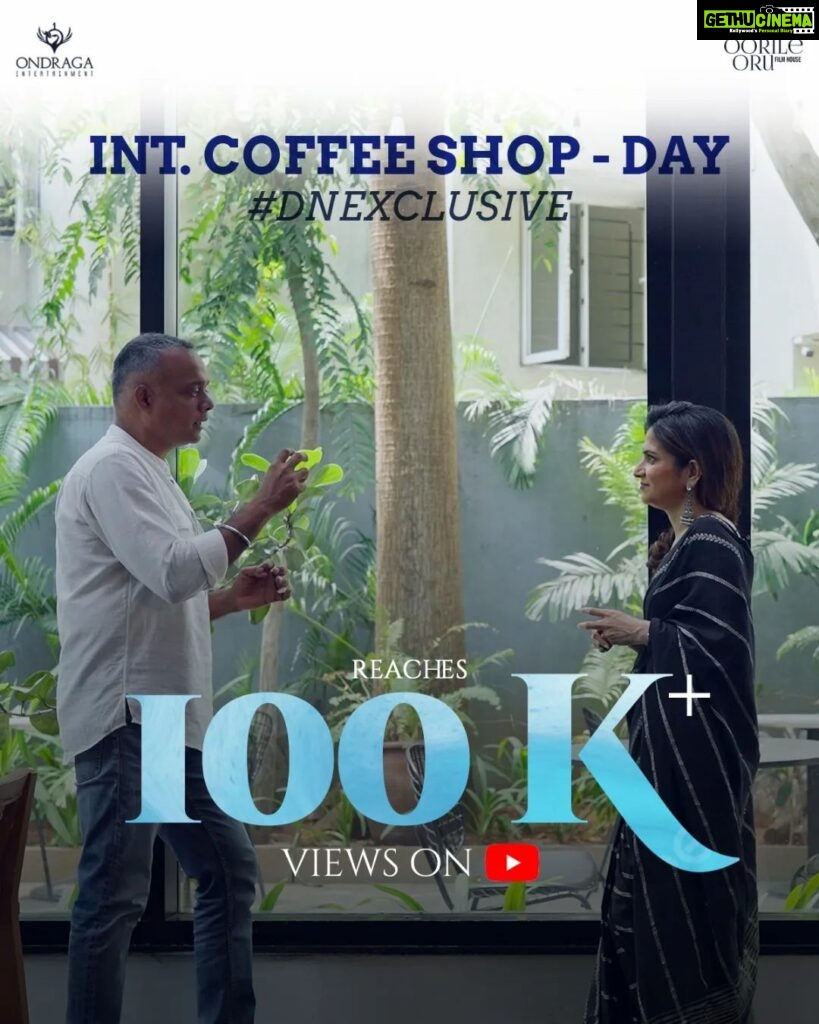 Dhivyadharshini Instagram - 100k+ views and brewing for the #DNExclusive heart-to-heart conversation of @gauthamvasudevmenon and @ddneelakandan☕💖 Watch 'Int. Coffee Shop - Day' right away ▶️ Link in Bio and Story #DhruvaNatchathiramFromNov24 @the_real_chiyaan @ondragaent @oruoorileorufilmhouse