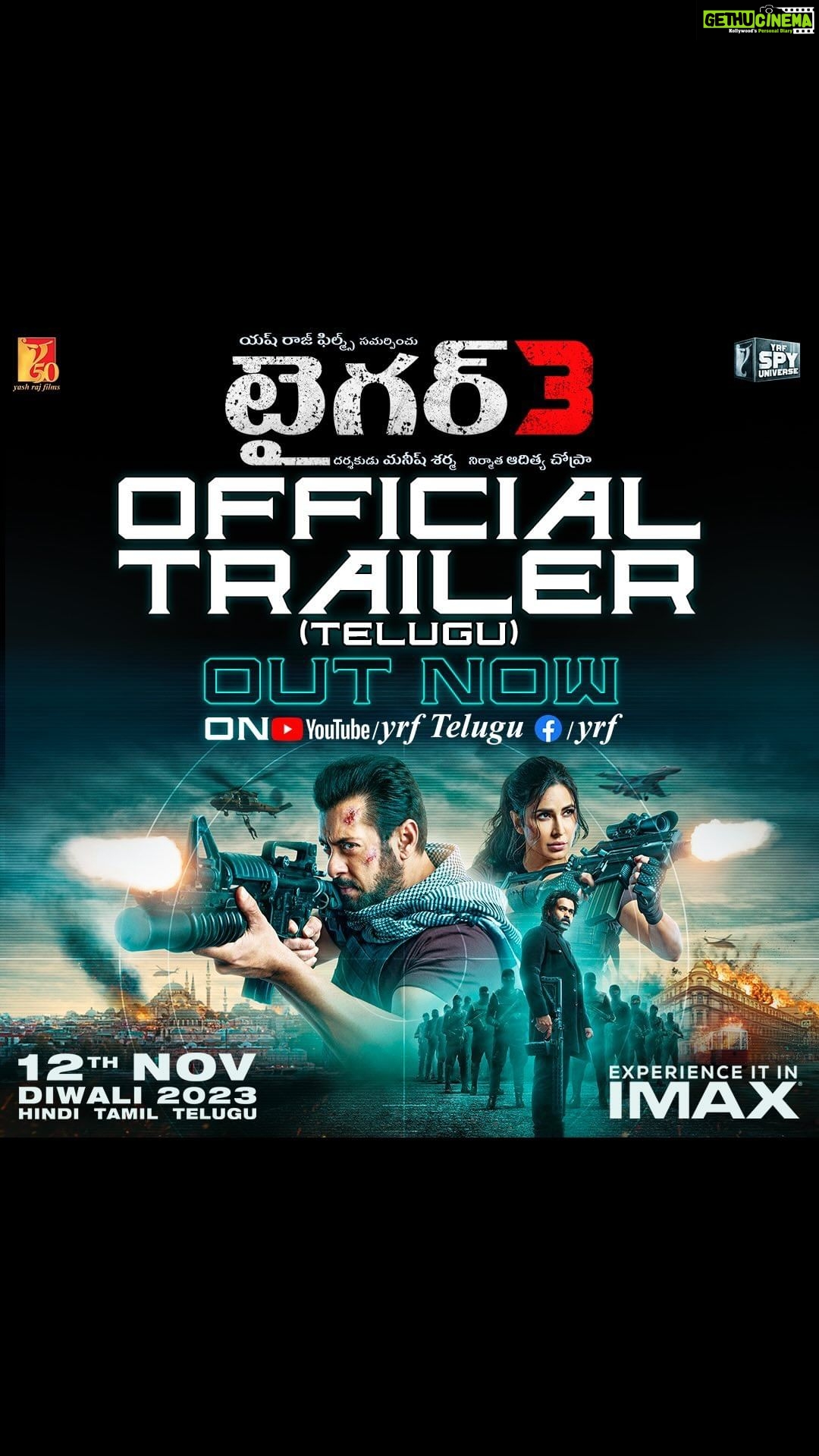 Emraan Hashmi Instagram - ఆటా నాదే. నియమాలు నావే. ఈసారి పోరాటం వ్యక్తిగతం టైగర్ & జోయా. #Tiger3Trailer ఇప్పుడే చూడండి *link in bio*నవంబర్ 12న థియేటర్ లలో #Tiger3. Aataa Naadhe. Niyamaalu Naave. Eesaari poraatam vyakthigatham Tiger & Zoya. #Tiger3Trailer ippude choodandi *link in bio* November 12na theatre lalo #Tiger3 Releasing in Hindi, Tamil & Telugu. @beingsalmankhan | @katrinakaif | #ManeeshSharma | @yrf | #YRF50 | #YRFSpyUniverse Link in bio:https://youtu.be/BYT0FEzuIII