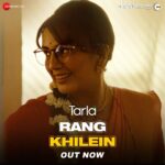 Huma Qureshi Instagram - Make your day as colourful as this song. #RangKhilein Out Now! Watch #TarlaOnZEE5, streaming now @mrfilmistaani @pglens @ronnie.screwvala @ashwinyiyertiwari @niteshtiwari22 @gautamved83 @pashanjal @hasanainhooda @varun.shetty.1840 @tarladalal @renudalalcooking @_sanjayshetty #SanjayDalal @deepak_dalal_official @nilotpalbora_music @hussainhaidry @rsvpmovies @earthskynotes @zee5 @zee5global @zeemusiccompany