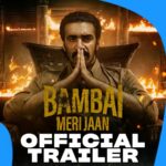 Hussain Dalal Instagram – An honest father, an insatiable son, and the consequences that lie within

#BambaiMeriJaanOnPrime, trailer out now

@primevideoin @kaykaymenon02 @avinashtiwary15 @kkamra @niveditabhattacharya.official @amyradastur93 @saurabhsachdeva77 @jitin0804 @nawwabshah @vivanbhathena_official @shivpanditt @lakshyakochhar @sunil_palwal_ftii @shujaatsaudagar @rensildsilva @ritesh_sid @faroutakhtar @kassimjagmagia @vishalrr @hussain.dalal @abbasdalal @chaitanya.chopra @filmwaalasam @s.hussainzaidi @sejaldeshpande @excelmovies @adhdstudiosindia @zeebamiraie