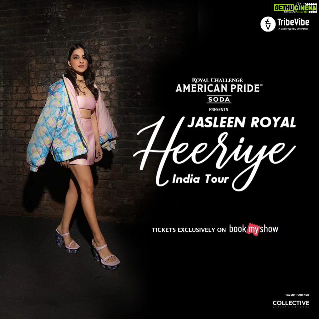 Jasleen Royal Instagram - And the big announcement is here! @rcamericanpridesoda presents Jasleen Royal - Heeriye India Tour Hitting the road soon and it's gonna be a vibe! 🫶✨️ Grab your tickets now! Link in bio Tickets Exclusively On: @bookmyshowin Produced by: @tribevibe.live Talent partner: @collectiveartistsdiaries @bgbngmusic #Tribevibe #JasleenRoyal #JasleenRoyalIndiaTour #Heeriye #HeeriyeIndiaTour #JasleenRoyalHeeriye #JasleenRoyalHeeriyeTour #Booknow #ticketslive #liveshow #live #liveevent #IndiaTour #India