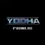 Karan Johar Instagram - We are all set to land in cinemas on 8th December, 2023!!!!!!✈️ #Yodha @apoorva1972 @shashankkhaitan @sidmalhotra @dishapatani @raashiikhanna @sagarambre_ #PushkarOjha @primevideoin @dharmamovies @mentor_disciple_films @tseries.official