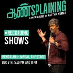 Karthik Kumar Instagram - Finale and Recording shows on Aansplaining in Chennai and Bengaluru! Dont miss the last chance to catch it live...😇 Tickets at www.karthikkumar.live #Aansplaining #standupcomedy #comedy #ComedyShow #liveshows #liveentertainment #Chennai #bengaluru