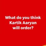 Kartik Aaryan Instagram – Kal pata lagega 😋 
#Repost What do you think @kartikaaryan will order next? Drop your guesses in the comments! 👀
#McDonaldsInIndia #ImlovinIt #NewLaunch #KartikAaryan