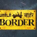 Kavita Radheshyam Instagram - Releasing All Over Tamilnadu From Tomorrow #bordertamilmovie