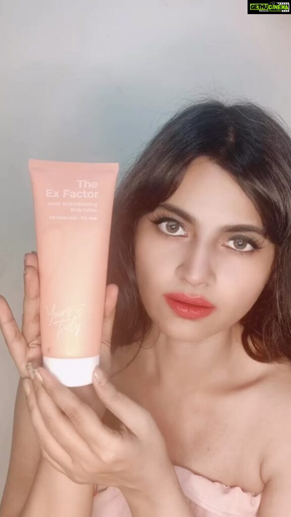 Leslie Tripathy Instagram - @yours_truly.in Say goodbye to dull, rough skin and hello to a smoother, brighter complexion with The Ex Factor - 12% Lactic Acid Body Lotion from Yours Truly! 🌟
