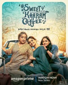 Madhoo Instagram - laughter, bonding, and unforgettable memories unfold as the three generations embark on an epic road trip 🚙🫶🏼✨
#SweetKaaramCoffee, watch now!

#ReshmaGhatala #Lakshmi @santhybee #VamsiKrishna @liontoothsocial @bejoynambiar @krishnafilmmaker @whatiswat @manju.mohan83 #GovindVasantha @sharmishta.roy #KrishnanVasant @viraj2singh @remydalai  @ekalakhani #PraveenAnthony @srinivasbhuvan @thinkmusicofficial