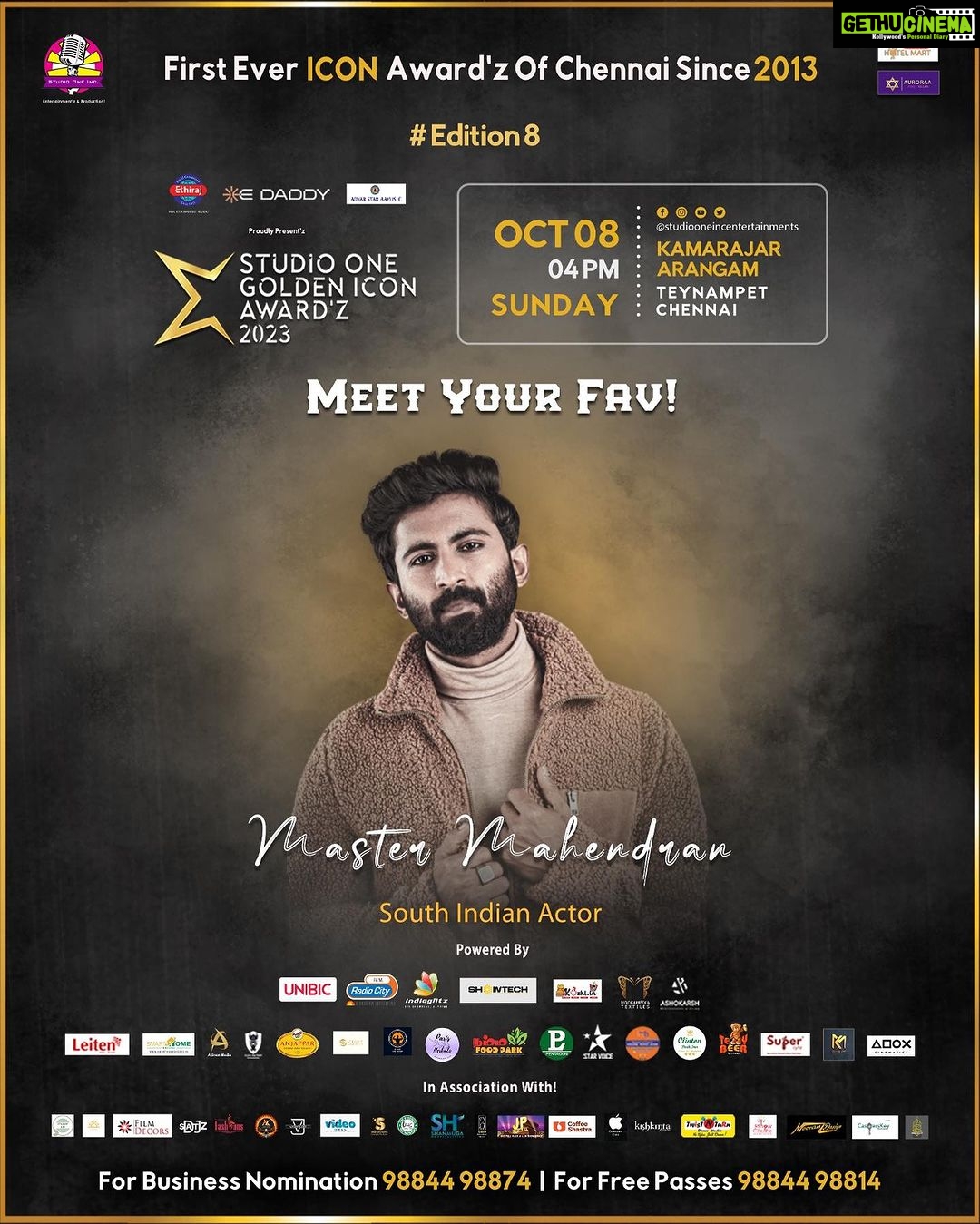 Mahendran Instagram - Happy To Have Our Very Own Our Bhavani @mahendranactorofficial First Eva ICON Award’z Of Chennai Since 2013 The Next Big Grandeur Award’z! @studiooneincentertainments Proudly Present’z @maethirajulunaidu @edaddyofficial @adyarstar Present’z Studio One Golden Icon Award’z 2023 Kollywood Award’z | Entertainment | Concert #Edition 8 Powered By @indiaglitz_tamil @radiocitytamil_ @unibiccookiesindia @showtechworld @kozhi_in @superlyfe_ @thanupa @clintonparkinn @mookambikasarees_salem @anjapparchettinadofficial @smart_decors.in @nammafoodpark_chennai @aurorafootreflexology @voiceofgopinair @paris_herbals @marriage_knot_ @ashokarsh @teddybeer.chennai @sculptdentalstudio @krishnatrophy27 @expendables_bouncers_offical @clickfactory_photography @adox_cinematics @styled_by_abii @posh_4men In Association With! @srikanth_filmdecor @shas.event @aero_furn @djsatz_official @vdj_darloo_offcial @styled_by_abii @naasfashionwear @gasudesigners @coffeeshastra @twist_n_turn_dancestudio @theshowpeopleevents @ngrmeeran2627 @selfiestories_photobooth @cellmount_icare_ 60+ Award’z 2000+ Audience 250+ Celebrities Oct 8 | Sunday | 4pm Kamarajar Arangam | Chennai For Free Passes 98844 98814 For Business Nomination 98844 98874 Get Ready Makkale! Studio One Inc Entertainment