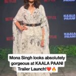 Mona Singh Instagram – Mona Singh looks stunning at the Kaala Paani Trailer Launch!🔥❤️
#monasingh #BollywoodNow #KaalaPaani #celebrity #netflixindia
