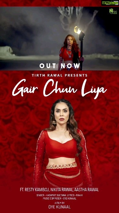 Nikita Rawal Instagram - Song out now ❤️ shower your love ❤️ @itsaastharawal @restykamboj @oyekunaal6 #gairchunliya #songoutnow #tranding #newsongs #newrelease