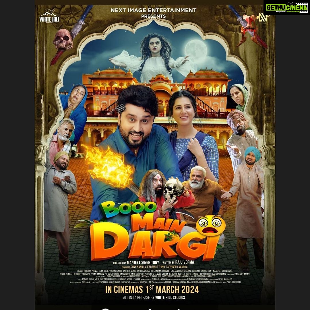 Nisha Bano Instagram - ❤️❤️❤️❤️❤️❤️ Leo ji aa Rahi aa aapni ik hor film 1March 2024 nu 🎥 cinema ghar wich Shukarana waheguru da Booo Main Dargi ' 😉😱 Directed by @iammanjitsinghtony and written by @rajuverma_writer will be releasing on 1st March 2024 The horror will begin at the screen for you and won't end till the time you laugh 😂your heart out! All India Release by @whitehillstudios Stay tuned!! ✨✨✨❤ @gunbir_whitehill @manmordsidhu Produced by Gurprem Singh (Sony Nandha), Karamjit Thind & Parvinder Nandha @iammanjitsinghtony @rajuverma_writer @sony_nadha @parvinder_nandha @theroshanprince @isharikhi @yograjofficial @anitadevgan101 @bnsharma_official @nishabano @karamjitanmol @harbysangha @gurpreetkaur.Bhangu.5 @ @sukhwinder.chahal1 @gurmeetsaajan @parveenakhtar80 @umang.sharma.office @gurchetchitrakara @anmolverma_81 @dhurijaggi @parkashghadwal @its_ninja @manntnoormusic @shivjot.official @rzaheerofficial @gurlejakhtarmusic @harmanranitatt @Parvinfilmz @rakhi_hundal @thevija@Sukhbir Randhawa @Gurmeet Singh @gag studioz