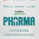 Nivin Pauly Instagram - Absolutely delighted to be a part of #Pharma, a new addition to the world of Malayalam Web Series, helmed by PR Arun and brought to life by Krishnan Sethukumar. Streaming exclusively on Disney+ Hotstar! 📺 @rajitkapurofficial @narainraam @shruti.ramachandran @veena_nandakumar @muthumaniiii Written and directed by @prarun Produced by @krishnansethu Director of Photography @abinandhanramanujam Editor @sreejithsarang Music @jakes_bejoy Line Producer @noblejacob5455 Sound @sreejith.cv.3 #Pharma #PharmaWebseries #PharmaWebseriesSeason1 #DisneyPlusHotstarMalayalam #DisneyPlusHotstar #HotstarSpecials #webseries #malayalam #drama #socialdrama #familyseries