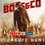 Nivin Pauly Instagram - Ramachandra Boss & Co TREASURE HUNT🏆Presented by Red FM and LuLu Happiness 🎉 Join the excitement, decode clues, and claim your treasure 🔑🏅 at LULU MALL TRIVANDRUM Grab your chance to win exciting prizes from #RamachandraBossandCo 😎 @haneef_adeni @iamlistinstephen @magicframes2011 @paulyjrpictures @vinayforrt @jaffaridukki_official @mamitha_baiju @arsha_baiju @vijileshvt @sreenath_babu @rjmithun @munishpergram @vishnuthandassery @nishadhyusuf @santhoshraman_art #syamanthakpradeep @___melwy_j___ @gobeatroute @libin_mohanan @midhunmuku @harrisdesom @rahimpmk @agnivesh_22 @noushad_kallara @redfmmalayalam