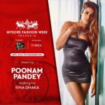Poonam Pandey Instagram – #mysorefashionweek presenting @poonampandeyreal , 
She will slay the ramp as Showstopper for @rinadhaka for Season 6 from 9th-11th Dec,22 🔥

@blenderspridefashiontour @timex.india @jayanthiballal @blanckanvasmedia 

•••

#mysore #fashionweek #indianmodel #photoshoot #fashionmodel #fashionshow #fashionstyle #fashionista #modelling #model #firstindiaexpress #modellife #photoshoot #modelshoot #rampwalk #rampwalkmodel