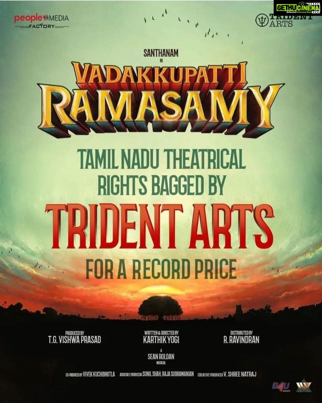 Santhanam Instagram - The TN Theatrical rights of our #VadakkupattiRamasamy is bagged by @tridentartsoffl for a whopping price!!! So happy to have collaborated with #TridentArtsRavindran Sir for this movie Exciting updates soon... @santa_santhanam @karthikyogi @meghaakash @peoplemediafactory @vishwaprasad.tg @vivek_kuchibhotla @nutty_pillai @deepak_negativespace @shivanandeeswaran @rseanroldan rajesh_bezy @sherif_choreographer mathewstunts @therukural @bakkiyamshankar @sivadigitalart @donechannel1 @gobeatroute @ihorsepictures