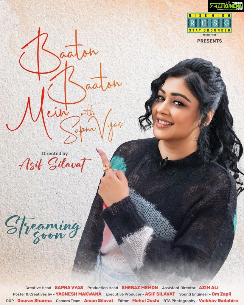 Sapna Vyas Instagram - Our poster is here to give you a taste of what’s coming… the trailer is about to hit your screens anytime soon ❤️🧿 Show “Baaton Baaton Mein with Sapna Vyas” Directed by @asif_silavat Production house @rhsgproductions Creative head @coachsapna Production head @ishebazmemon Ad @atulyaazim DOP @gaurav_dop @aman_silawat04 Bts @vaibhav_gadahire_photography Sound Engineer - Om Zapli Makeup @manishsharma96 Rimpi #BaatonBaatonMeinwithSapnaVyas