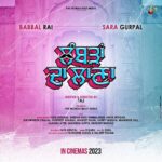 Sara Gurpal Instagram - Here’s First Official Poster “Lambran Da Laana” ❤️✌️ Share & Spread with all 😍🔥 @babbalrai9 @saragurpals @taj.director @the_yasirhussain @anitadevgan101 @sohisardar @nirmalrishiofficial @sukhwinder.chahal1 @gurpreetkaur.bhangu.5 @malkeetrauni @harbysangha @imanindergill01 @sangeeta.gupta.official @sanjeevattriofficial @randeepbhangu51 @tata_benipal_ @rguruofficial @director_varunmehra @the_fateh @happy_kaushal22 @cinematographer_k.sunil @vishalsainiofficial77 @dhillon.narinder 📸 @darkframepicture @sukh_dark_frame @supreetcheema @hfentertainmentofficial @raman.lohat.designs @gautamsinghal_ @talwindersaggu1313 @kuljeet_singh_padam @ktmedia_