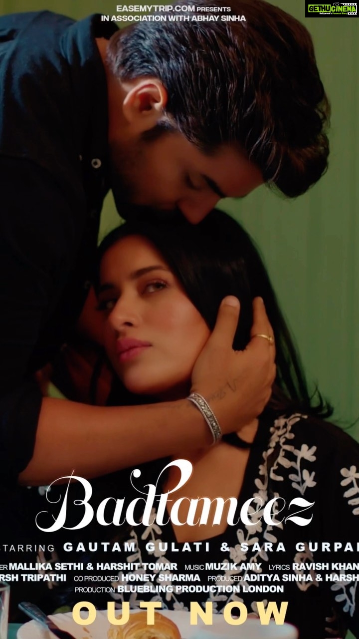 Sara Gurpal Instagram - Check Out Me & GautamGulati in our New Song Badtameez in beautiful voice of @Mallikakaur & Rap by @harshittomar on @platinummusic. @adityasinha @official_honeysharma @easemytrip @harshttripathi @ravishkhanna @muzikamy