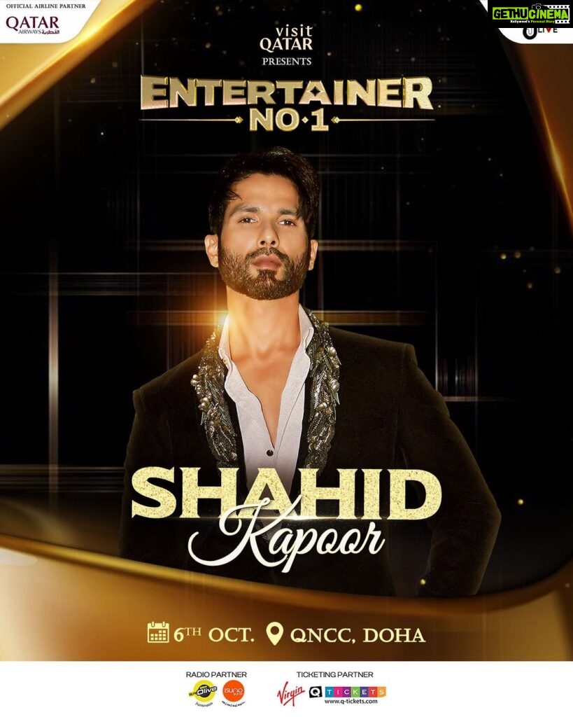 Shahid Kapoor Instagram - Bollywood is coming to Doha, and I’m thrilled to be a part of it! Join me as we create history with #EntertainerNo1 Get ready for a night of pure Bollywood entertainment like never before exclusively at @visitqatar presents #EntertainerNo1, brought to you by @jjustliveofficial 💫 on 6th October at QNCC, Doha. Grab your tickets NOW! (Link IN BIO) @qatarairways @radioolive.qa @virginmegastoretickets @qtickets_qtr @qatarcalendar @radiosuno @jackkybhagnani @shyamc26 #JjustLive #EntertainerNo1 #Qatar #Doha #BollywoodNight #BollywoodMagic #QatarEvent2023 #FirstTimeInQatar