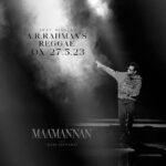 A. R. Rahman Instagram - Next Single Launching soon! #MAAMANNAN @mariselvaraj84 @udhay_stalin @redgiantmovies_ #Vadivelu @keerthysureshofficial #FahadhFaasil @sonymusic_south