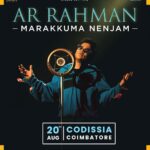A. R. Rahman Instagram - Coimbatore! Here we come! After seeing the numerous requests from you, we’re adding a performance in your city on the 20th of August at Codissia! Join us! Book your tickets now: https://actcevents.com/marakkuma-nenjam-ar-rahman-live-coimbatore/ @actc_events @aasett_digital @orchid_productionns @BToSproductions #arrahman #arrlive #liveincoimbatore #MarakkumaNenjam #30YearsofRahmania #actcstudio #actcevents #aasett #orchidproductionns #coimbatore #codissia